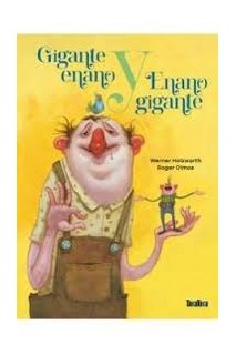 Gigante Enano Y Enano Gigante