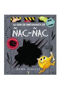 La Guía De Dinosaurios De Ñac-Ñac