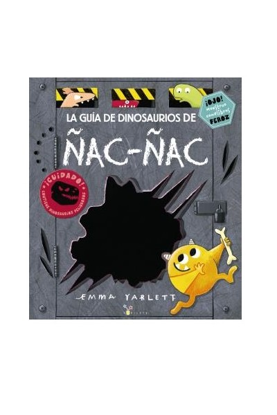 La Guía De Dinosaurios De Ñac-Ñac