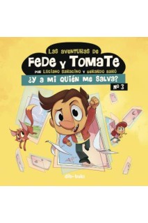 Las Aventuras De Fede Y Tomate 03