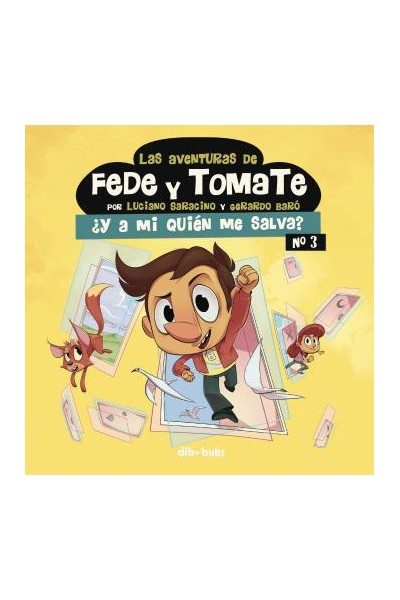 Las Aventuras De Fede Y Tomate 03