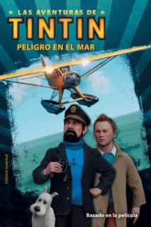 Las Aventuras De Tintin. Peligo En El Mar