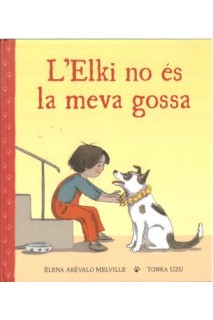 L'Elki No Es La Meva Gossa