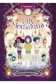 Lily Medialuna 2. El Gremio De Brujas