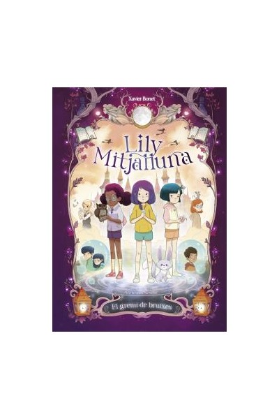 Lily Mitjalluna 2. El Gremi De Bruixes