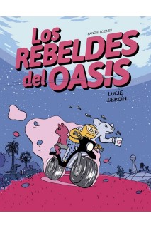 Los Rebeldes Del Oasis