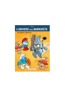 L'Univers Dels Barrufets 04. De Monstres I Barrufets