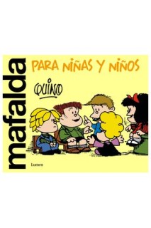 MAFALDA PARA NIÑAS Y NIÑOS