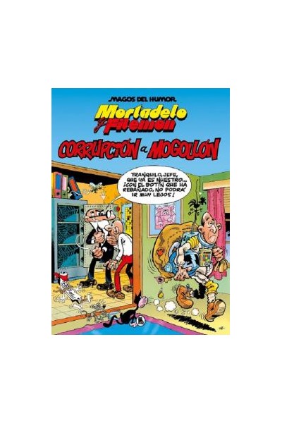 Magos Humor 059 Mortadelo Y Filemon - Corrupción A Mogollón