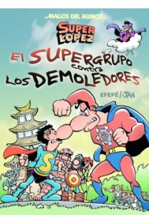 Magos Humor 169. El Supergrupo Contra Los Demoledores
