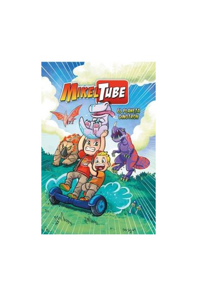 Mikeltube 1. El Planeta Dinodron