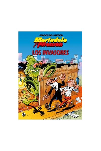Mortadelo Y Filemón · Los Invasores