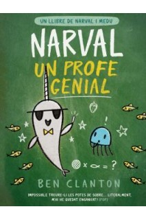 Narval, Un Profe Genial