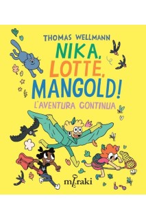 Nika, Lotte, Mangold! · L'Aventura Continua