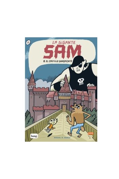 Sam La Gigante El Castillo Sangrante