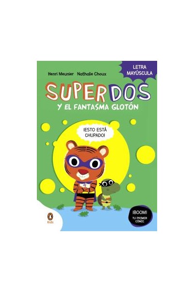 Superdos Y El Fantasma Gloton (Superdos 3)
