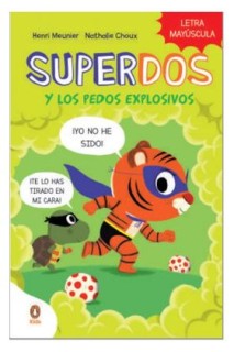 Superdos Y Los Pedos Explosivos (Superdos 2)