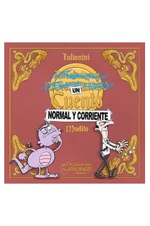 Un Cuento Normal Y Corriente
