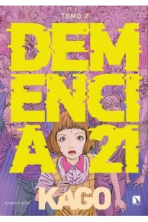 Demencia 21 Tomo 2