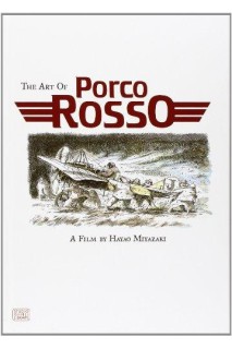 The Art Of Porco Rosso (Inglés)