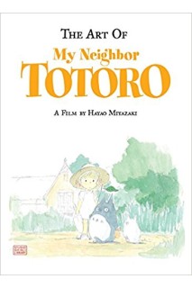 The Art Of My Neighbor Totoro (Inglés)
