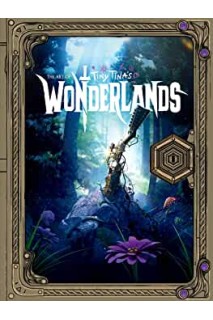 The Art Of Tiny Tina'S Wonderlands (Ingles)