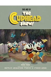 The Art Of The Cuphead Show (Ingles)