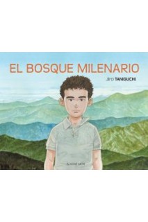 El Bosque Milenario