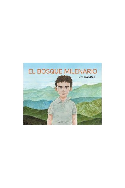 El Bosque Milenario