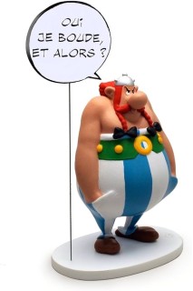 Figura Obelix: Bocadilllo "Oui Je Boude Et Alors"