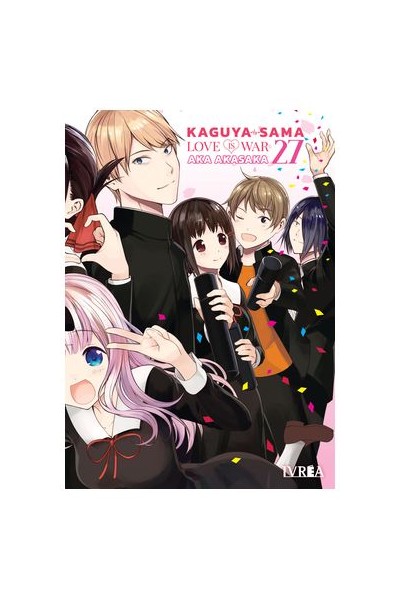 Kaguya-Sama: Love Is War 27