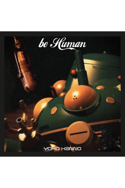 Ghost In The Shell - Be Human OST CD