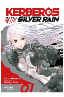 Kerberos In The Silver Rain 01