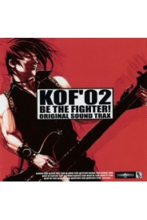 The King Of Fighters Ost Kof'02 Be The Fighter!