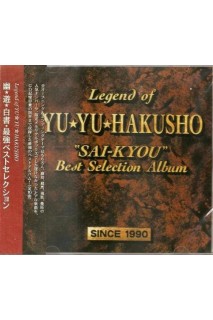 Yu Yu Hakusho Ost Sai-Kyou Best Selection