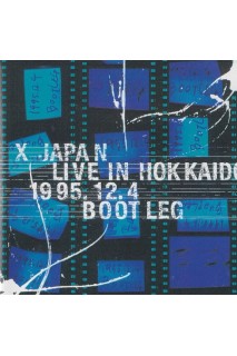 X Japan - Live In Hokkaido 1995.12.4 Bootleg