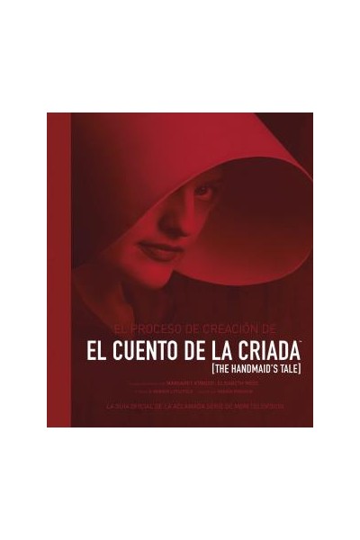 El Proceso De Creacion De El Cuento De La Criada