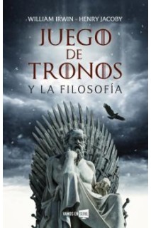 Juego De Tronos Y La Filosofia