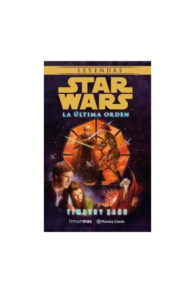 Star Wars La Ultima Orden (Novela)