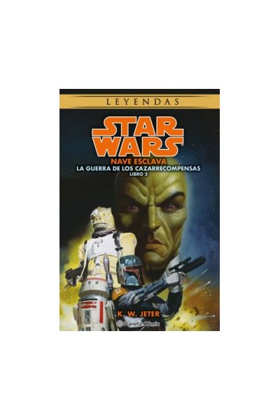 Star Wars La Guerra De Los Cazarrecompensas Libro 2 (Novela)