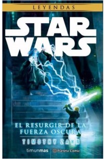 Star Wars: El Resurgir De La Fuerza Oscura