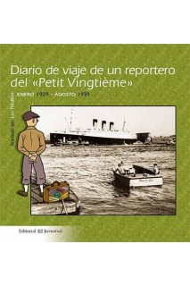 Diario De Viaje De Un Reportero Del Petit Vingtieme