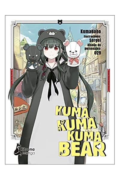 Kuma Kuma Kuma Bear 01