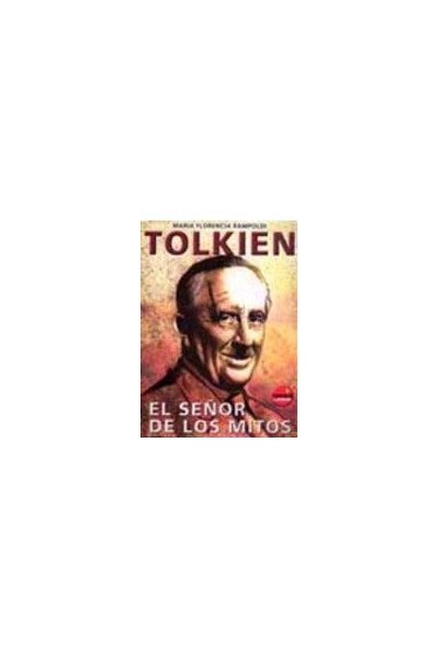 Tolkien El Señor De Los Mitos