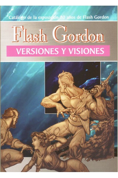 Flash Gordon Versiones Y Visiones