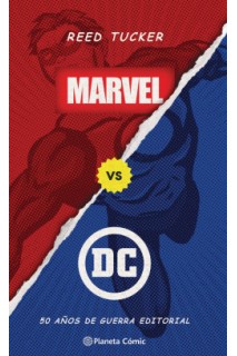 Marvel Vs. Dc: 50 Años De Guerra Editorial