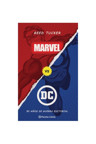 Marvel Vs. Dc: 50 Años De Guerra Editorial