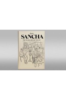 Francisco Sancha, El Alma De La Calle