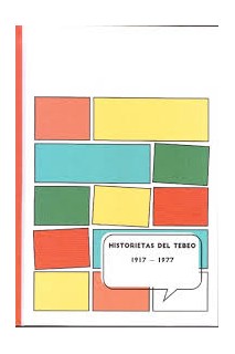 Historietas Del Tebeo 1917-1977