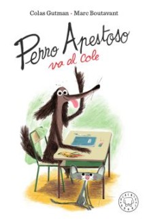 Perro Apestoso Va Al Cole